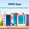 HMS Saas - Multi Hospital Management System - Appointment Booking - Smart Hospital - With Mobile App