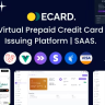 E-Card - Virtual Prepaid Credit Card Issuing Platform | Stripe Powered (SAAS)