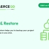 Backup & Restore – eCommerceGo Addon