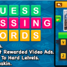 Word Guessing Game for Kids + Guess Missing Word Game + Android Games