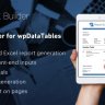 Report Builder add-on for wpDataTables - Generate Word DOCX and Excel XLSX documents
