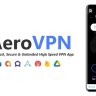 AeroVPN - Super Fast, Secure High Speed VPN App | ADMOB, APPLOVIN, FAN, FIREBASE, ONESIGNAL, G DRIVE