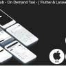 Uber - Lyft - Taxi Cab - On Demand Taxi | Complete Solution | Flutter (Android+iOS) | Laravel